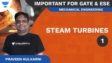 Steam Turbines 1 | GATE & ESE | Mechanical Engineering