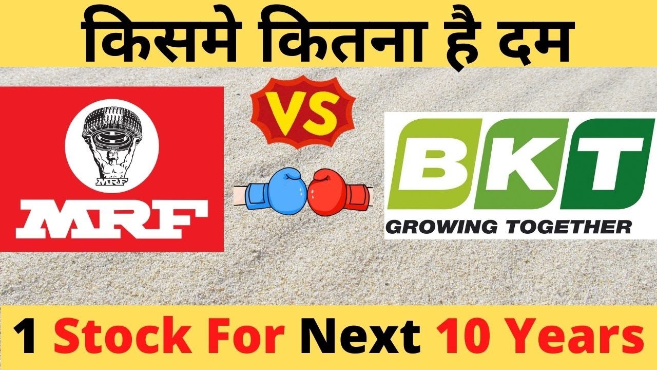 Mrf vs Balkrishna Industries Stock Comparision | Top Tyre Stocks in India | Best Stock For Longterm