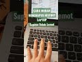 Cara Pertama Hapus History Laptop Supaya Tidak Lemot, ATASI LAPTOP LEMOT