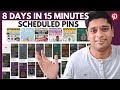How I Schedule 8 Days Worth Of Pinterest Pins In 15 Minutes (FOLLOW ALONG!)