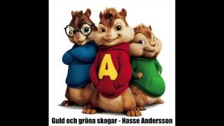 Guld och gröna skogar - Hasse Andersson (Chipmunk) chords