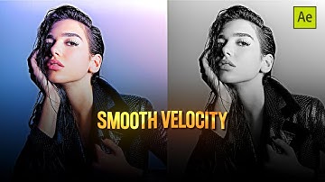 Smooth Velocity Tutorial - Easy Method ; After Effects