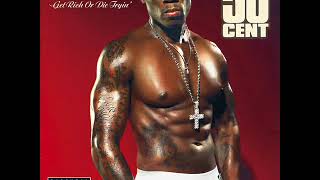 50 Cent - Get Rich Or Die Tryin' (Full Album)