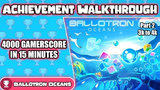 Ballotron Oceans Complete Achievement Guide - 4000 Gamerscore In 15 Minutes + Windows Version PART 2