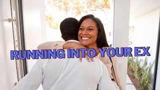 Running Into Your Ex - Spiritual Meaning Profile
