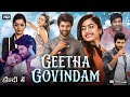 Geetha Govindam Full Movie In Hindi Dubbed | Vijay Devrakonda | Rashmika | Facts & Review