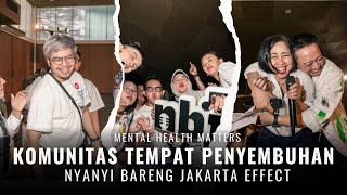 Nyanyi Bareng Luka Perlahan Sembuh  Nyanyi Bareng Jakarta Effect 