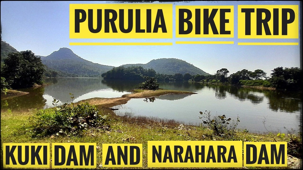 Purilia Bike Trip - Kuki Dam & Narahara Dam