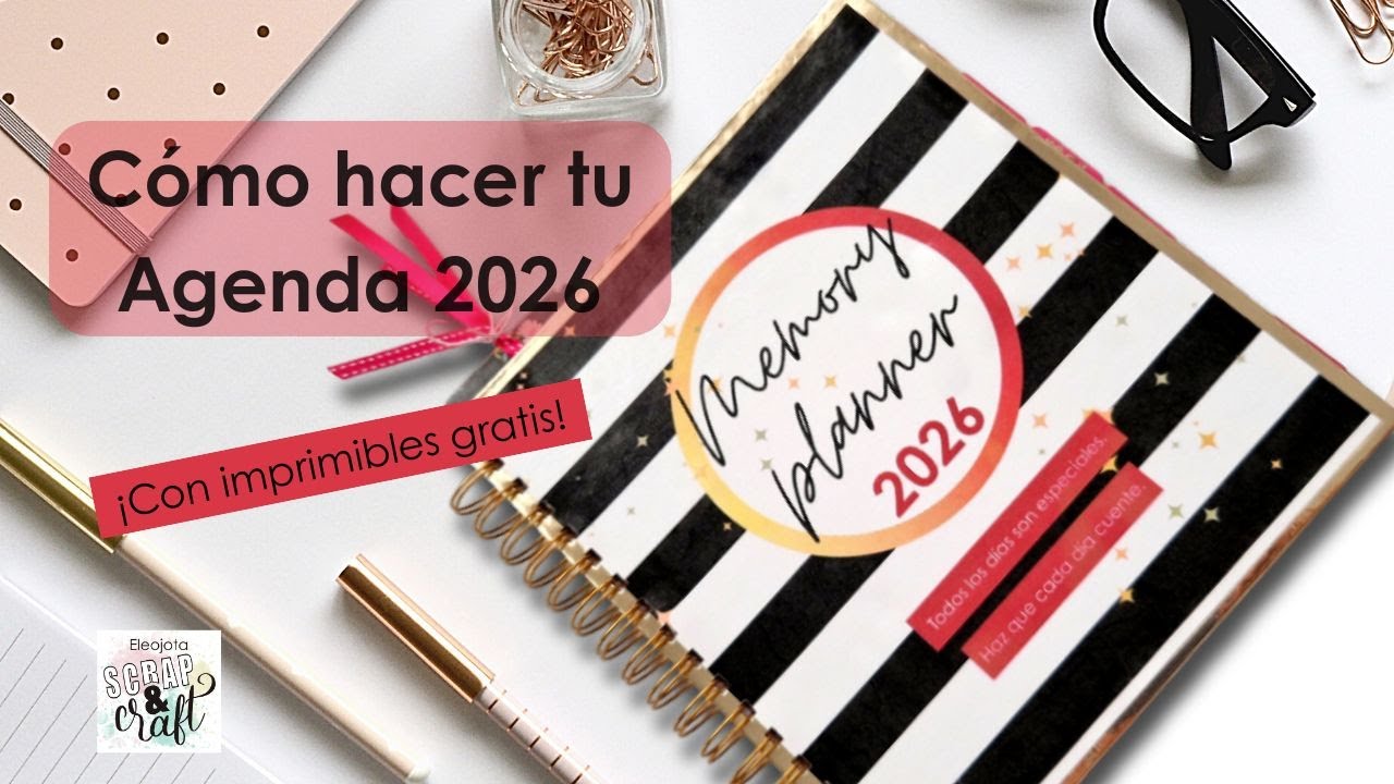 Cómo hacer tu agenda 2026 Memory Planner - ¡Imprimible gratis!