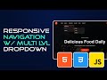 Responsive Navigation with Animated Multi Level dropdown | HTML and CSS Tutorial