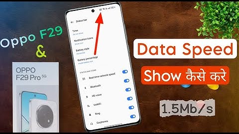 Oppo F29 / F29 Pro: Enable Network Speed Meter ⚡ Oppo F29 Pro me Data Speed Show Kaise Kare