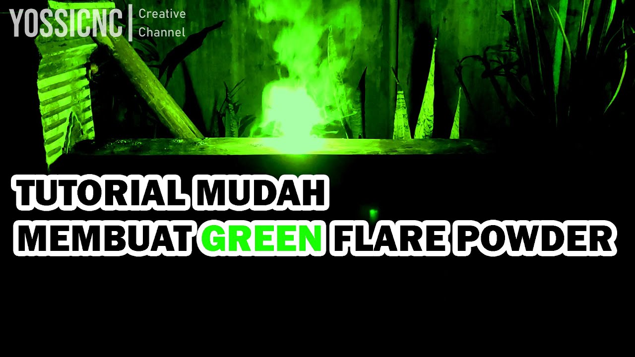 TUTORIAL MEMBUAT FLARE WARNA HIJAU