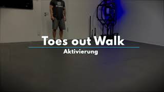 Toes out Walk