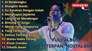 Peterpan - Full Album Lagu Terbaik & Terpopuler ~ Lagu masa-masa SMA