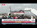 Watch president trump arrives in atlanta georgia aboard trump force one