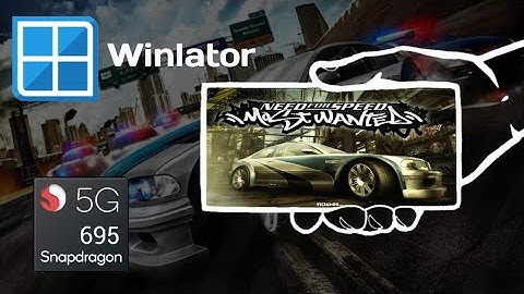 Need For Speed Most Wanted | Winlator Glibc 7.1.3 Amodfix3 | Snapdragon 695 | 60 FPS