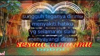 Sesaat isi hatimu'lirik' (mustmoel) dadali