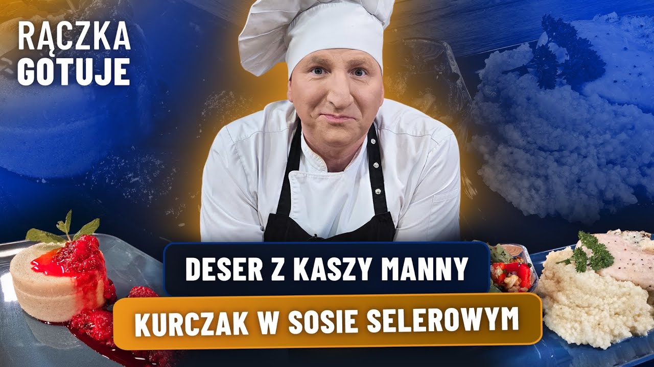 NOWOROCZNY DETOKS! ZUPA Z SOCZEWICY, KURCZAK W SOSIE SELEROWYM, DESER Z KASZY MANNY | RĄCZKA GOTUJE