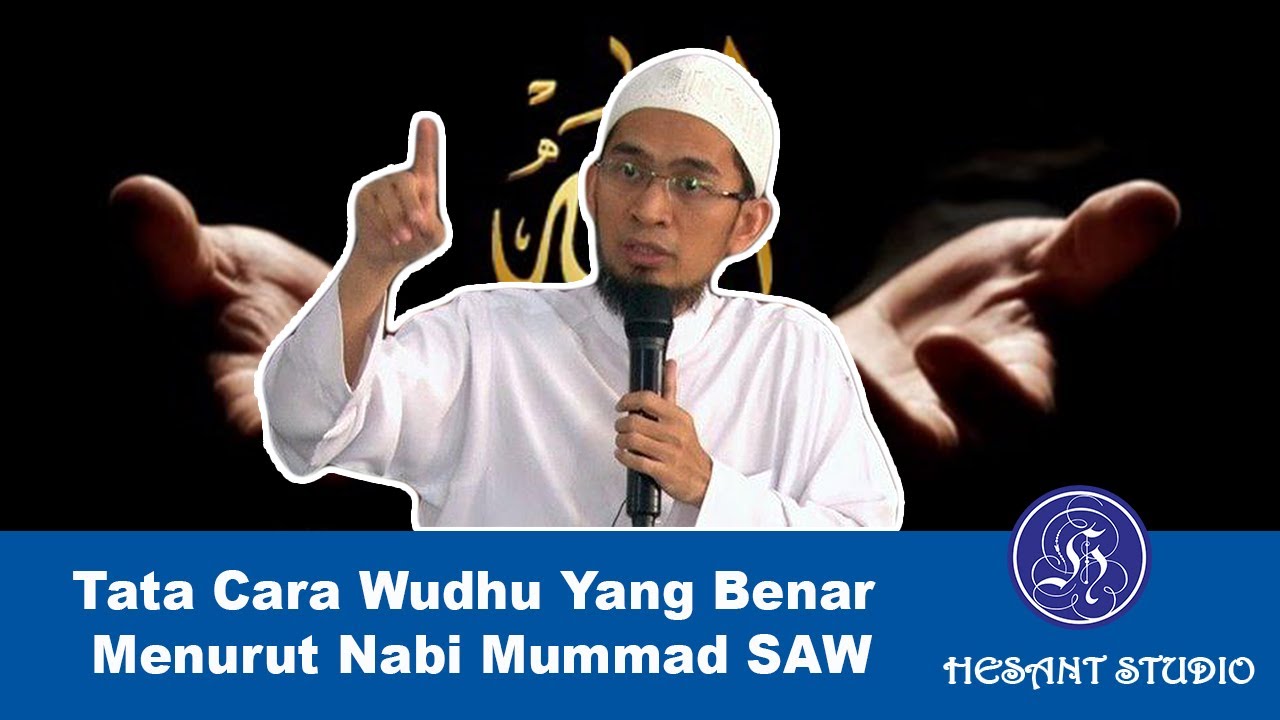 Tata Cara Wudhu Yang Benar Menurut Nabi Mummad SAW 