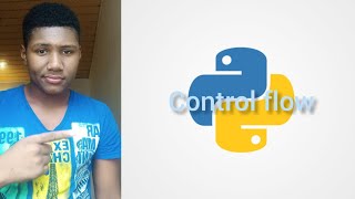 #8 python for beginners | control flow