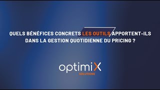 Outils de pricing : des bénéfices mesurables pour la gestion quotidienne