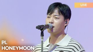 PL (피엘) -HONEYMOON | K-Pop Live Session | Play11st UP