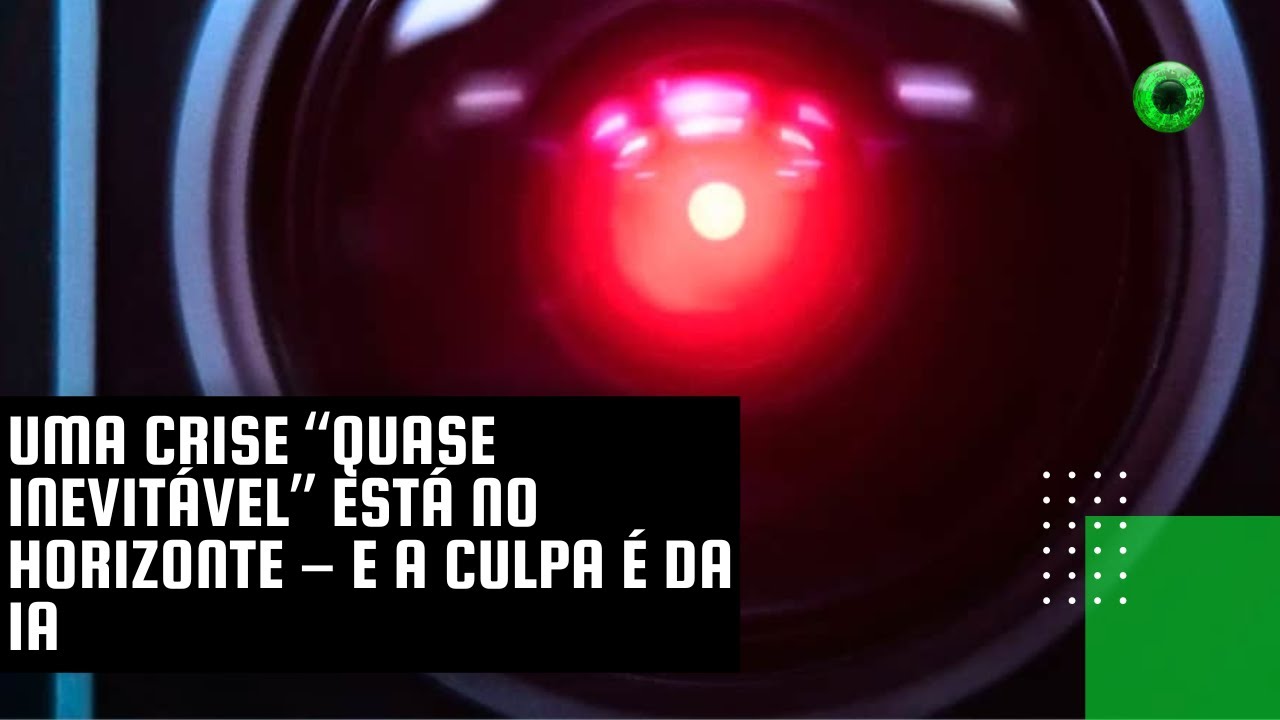 Uma crise “quase inevitável” está no horizonte – e a culpa é da IA