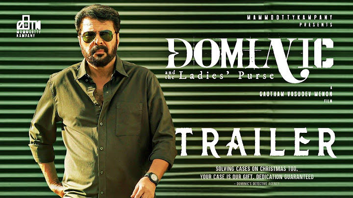 Dominic and The Ladies Purse Trailer | Mammootty | Gautham Vasudev Menon | Fanmade Teaser