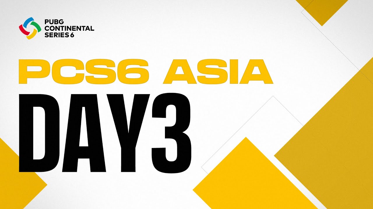 [EN] PCS6 ASIA DAY 3 | PUBG Continental Series 6