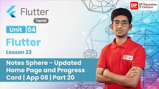 Unit 04 | Lesson 23 | Notes Sphere - Updated Home Page and Progress Card |Flutter | Tamil