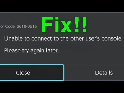 Nintendo switch Error Code 2618-0516 FIX!! Unable to connect to the other user’s console