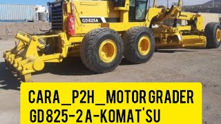 Download Lagu P2H motor grader 825 A-2 MP3