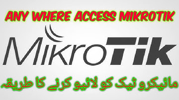 Mikrotik Access from Anywhere by Cloud Without Public IP