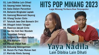 Yaya Nadila || Lagu Minang Paling Hits 2023 Viral Tiktok ~ Lagu Minang Terbaru Dan Populer Saat ini