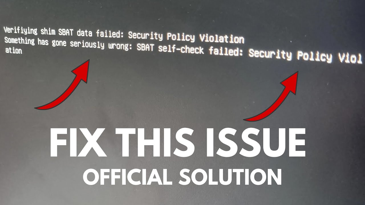 Fix - Verifying shim SBAT data failed security policy violation
