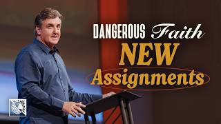 Dangerous Faith [New Assignments] | Pastor Allen Jackson