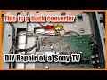 Sony tv repair using a buck converter  shutting down when turned on
