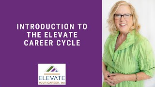 Introduction to the Elevate Career Cycle