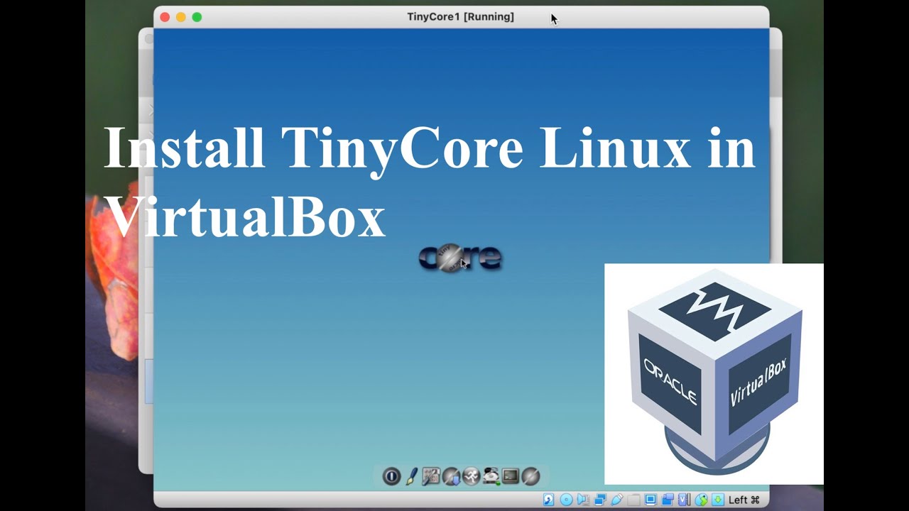 1. Install TinyCore in VirtualBox (Sinhala) - YouTube
