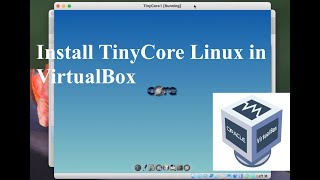 1. Install TinyCore in VirtualBox (Sinhala)