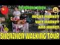 Sirant in china shenzhen longgang district night walking tour night market and more 40 minutes