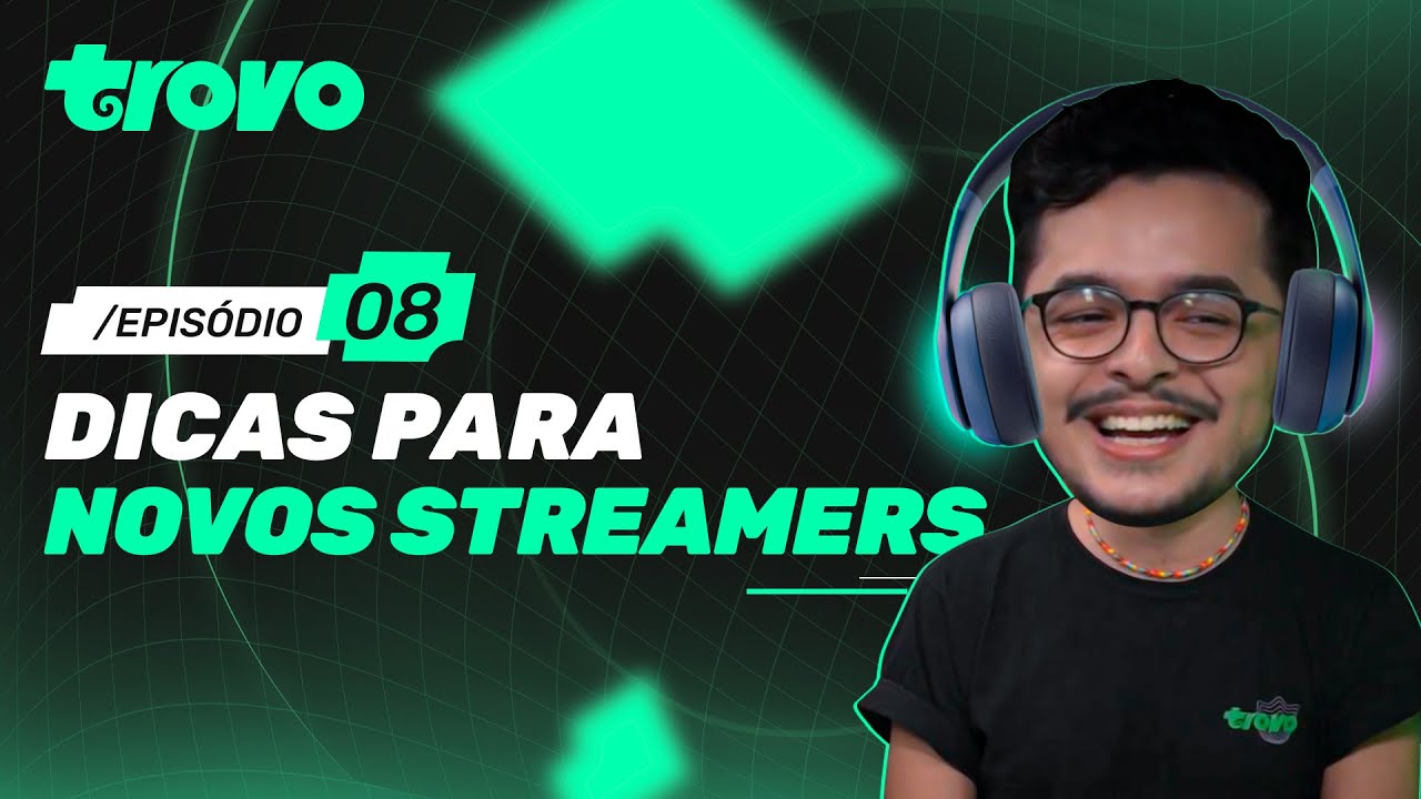 Tá streamando na Trovo? Confira essas dicas!