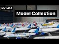 My 1:400 Model Collection Update | October 2021