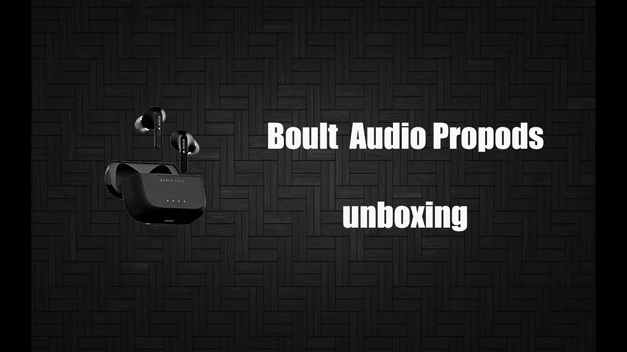 Boult Airbass Propods unboxing