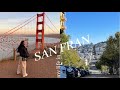 the best weekend in San Francisco | where to eat in san fran, vlog