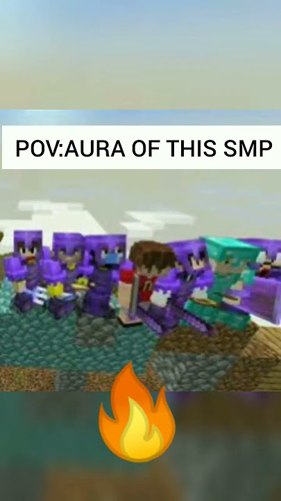 POV:AURA OF THIS SMP 🔥🔥