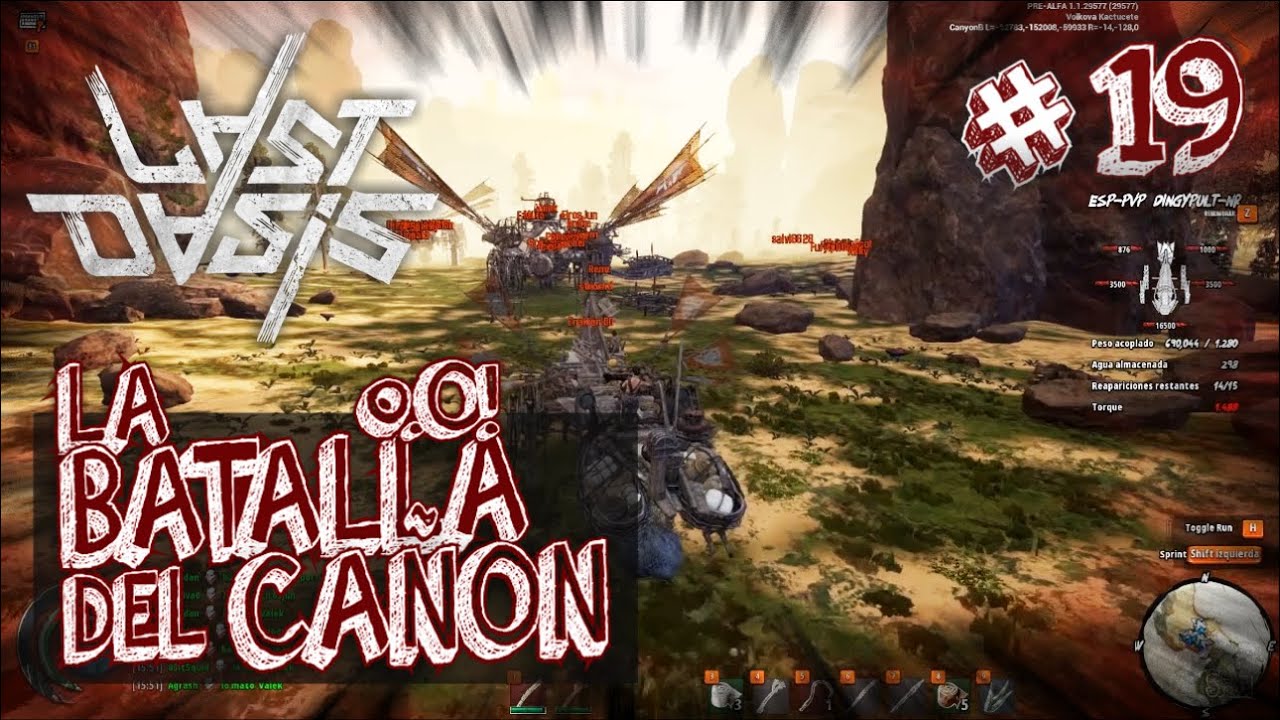 LA BATALLA DEL CAÑÓN || LAST OASIS || Gameplay o.O! [ESP-L] - YouTube