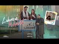 Lahore se muhabbat  numan haider  song of the city