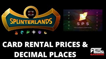 CARD RENTAL PRICES & DECIMAL PLACES (ANSWERING SPLINTERLANDS COMMENTS)