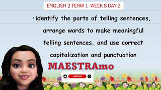 ENGLISH 2 TERM 1 WEEK 8 DAY 2 MAESTRAMO